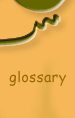 to GLOSSARY